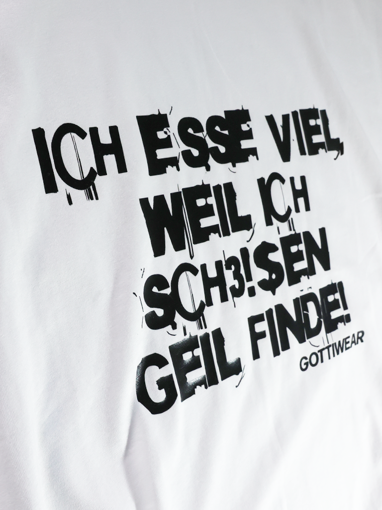 Gottiwear. Ich esse viel, weil ich sch3!$en geil finde!. Open Edge Tanktop.
